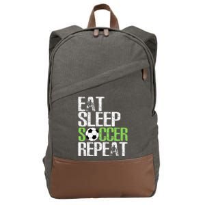 Eat Sleep Soccer Repeat Cool Sport Player Gift Cotton Canvas Backpack