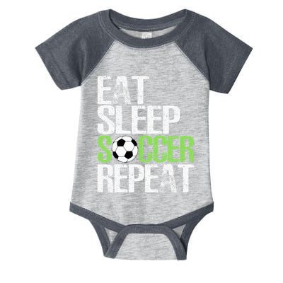 Eat Sleep Soccer Repeat Cool Sport Player Gift Infant Baby Jersey Bodysuit