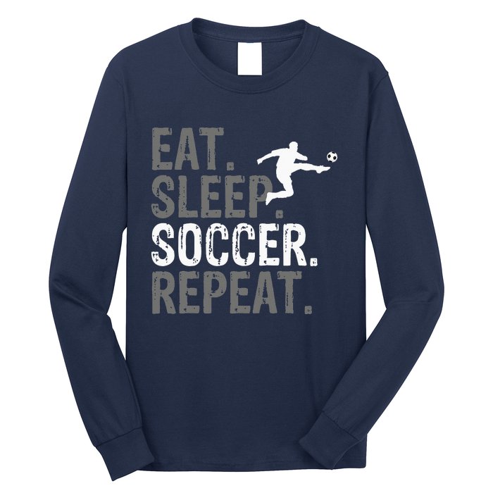 Eat Sleep Soccer Repeat vintage Soccer players Long Sleeve Shirt