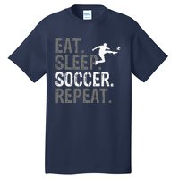 Eat Sleep Soccer Repeat vintage Soccer players Tall T-Shirt