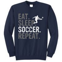 Eat Sleep Soccer Repeat vintage Soccer players Tall Sweatshirt