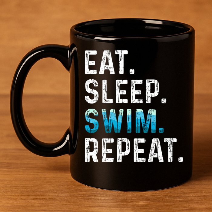 Eat Sleep Swim Repeat Funny Swimmer Swimming Player Graphic Gift 11oz C Handle Ceramic Mug