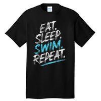 Eat Sleep Swim Repeat Swimming Tall T-Shirt