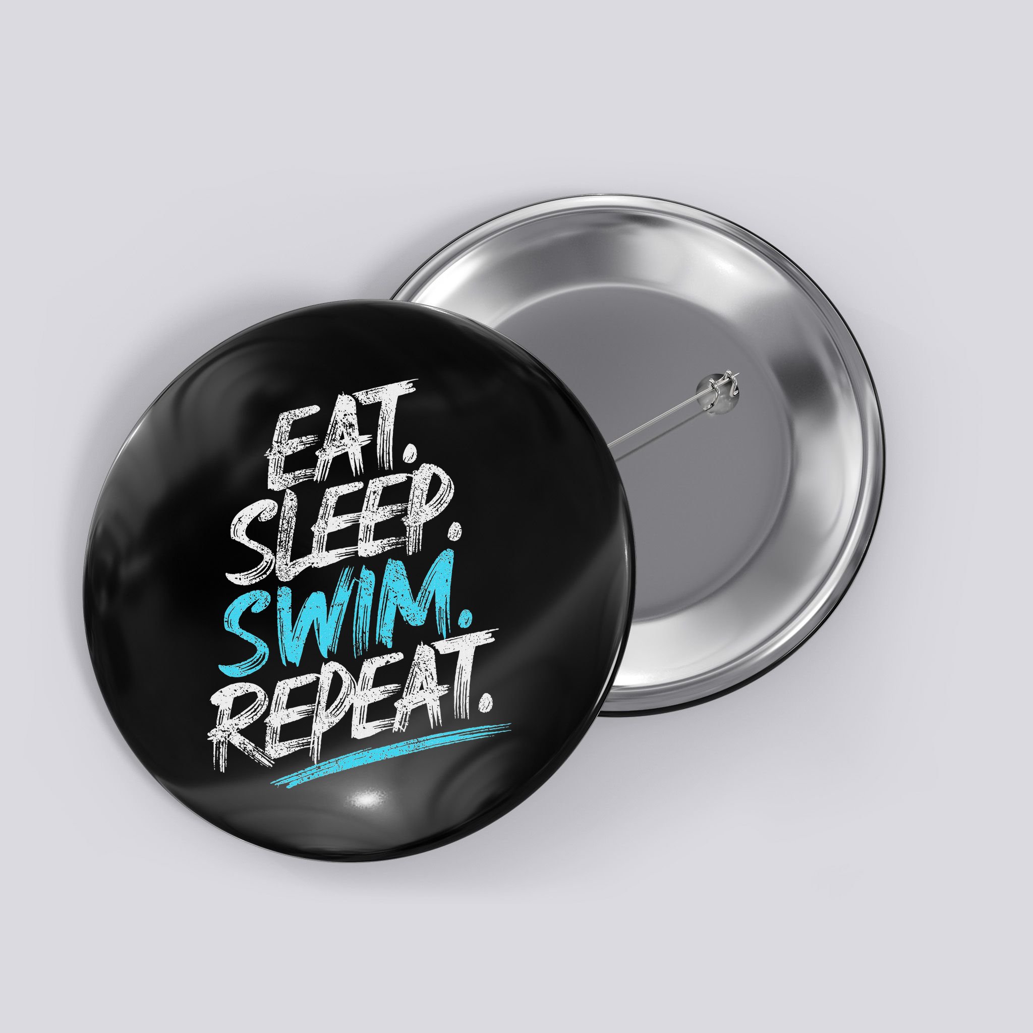 Eat Sleep Swim Repeat Swimming Button