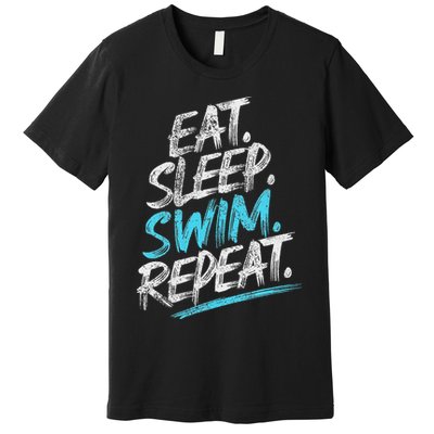 Eat Sleep Swim Repeat Swimming Premium T-Shirt