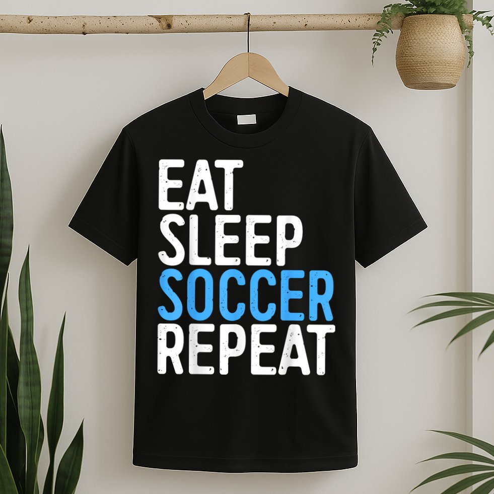 Eat Sleep Soccer Repeat T-Shirt