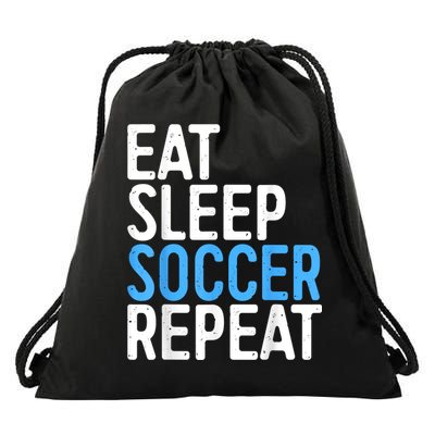 Eat Sleep Soccer Repeat Drawstring Bag