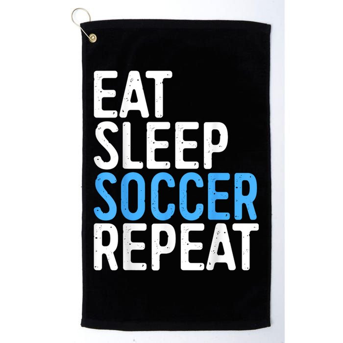 Eat Sleep Soccer Repeat Golf Towel