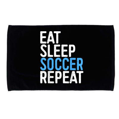 Eat Sleep Soccer Repeat Microfiber Hand Towel