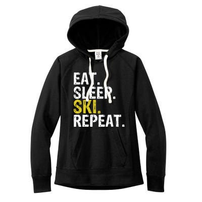 Eat Sleep Ski Repeat Gift Skiing Funny Gift Women's Fleece Hoodie