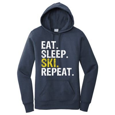 Eat Sleep Ski Repeat Gift Skiing Funny Gift Women's Pullover Hoodie