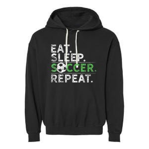 Eat Sleep Soccer Repeat Shirts Soccer Player Coach Boy Garment-Dyed Fleece Hoodie