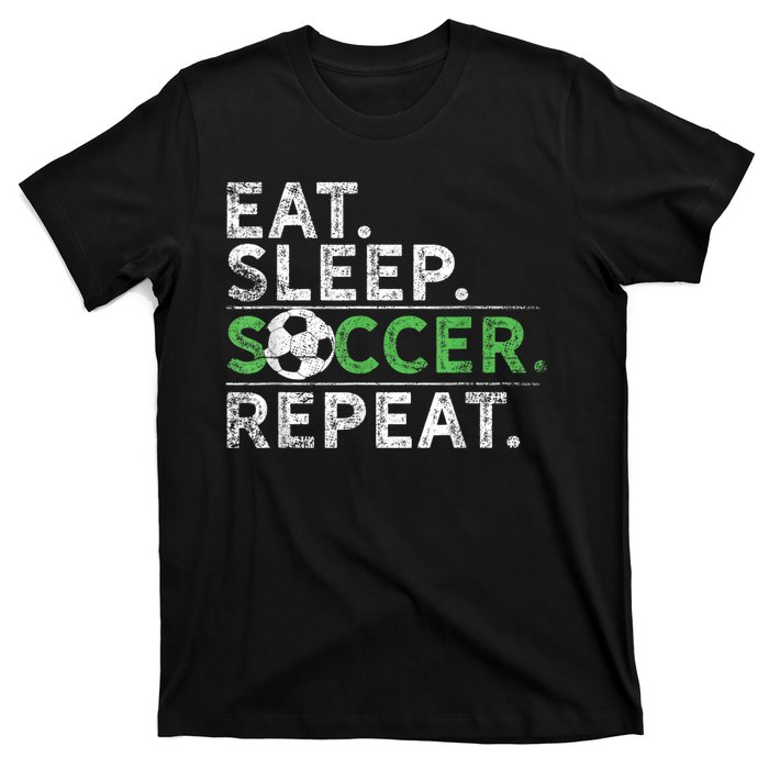 Eat Sleep Soccer Repeat Shirts Soccer Player Coach Boy T-Shirt