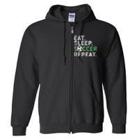 Eat Sleep Soccer Repeat Shirts Soccer Player Coach Boy Full Zip Hoodie