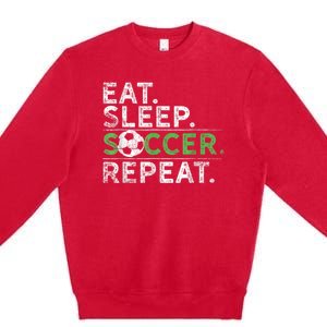 Eat Sleep Soccer Repeat Shirts Soccer Player Coach Boy Premium Crewneck Sweatshirt