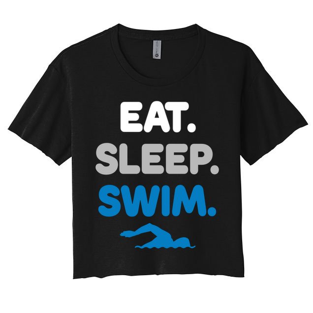 Eat Sleep Swim Swimming Sports Swimmer Athlete Gift Crop Top
