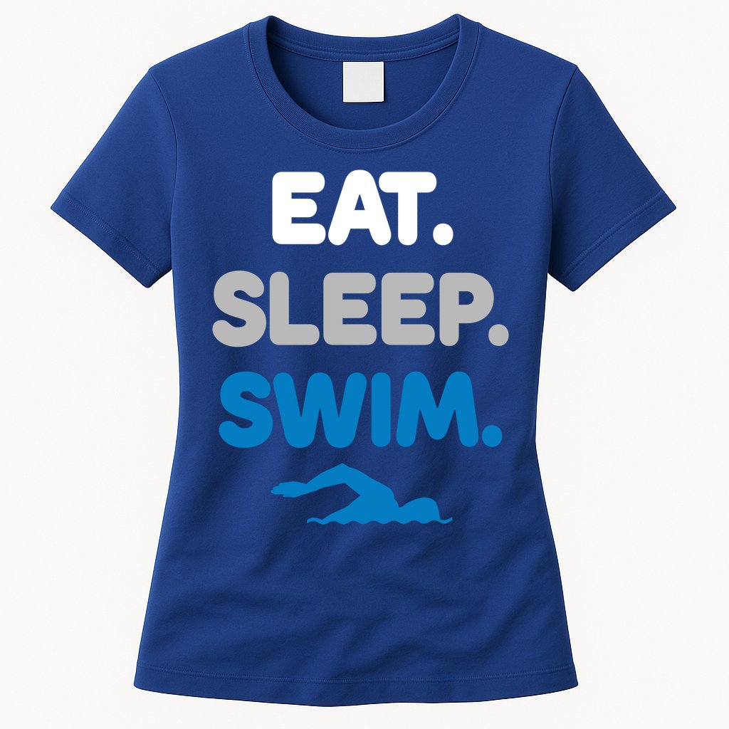Eat Sleep Swim Swimming Sports Swimmer Athlete Gift Womens T-Shirt