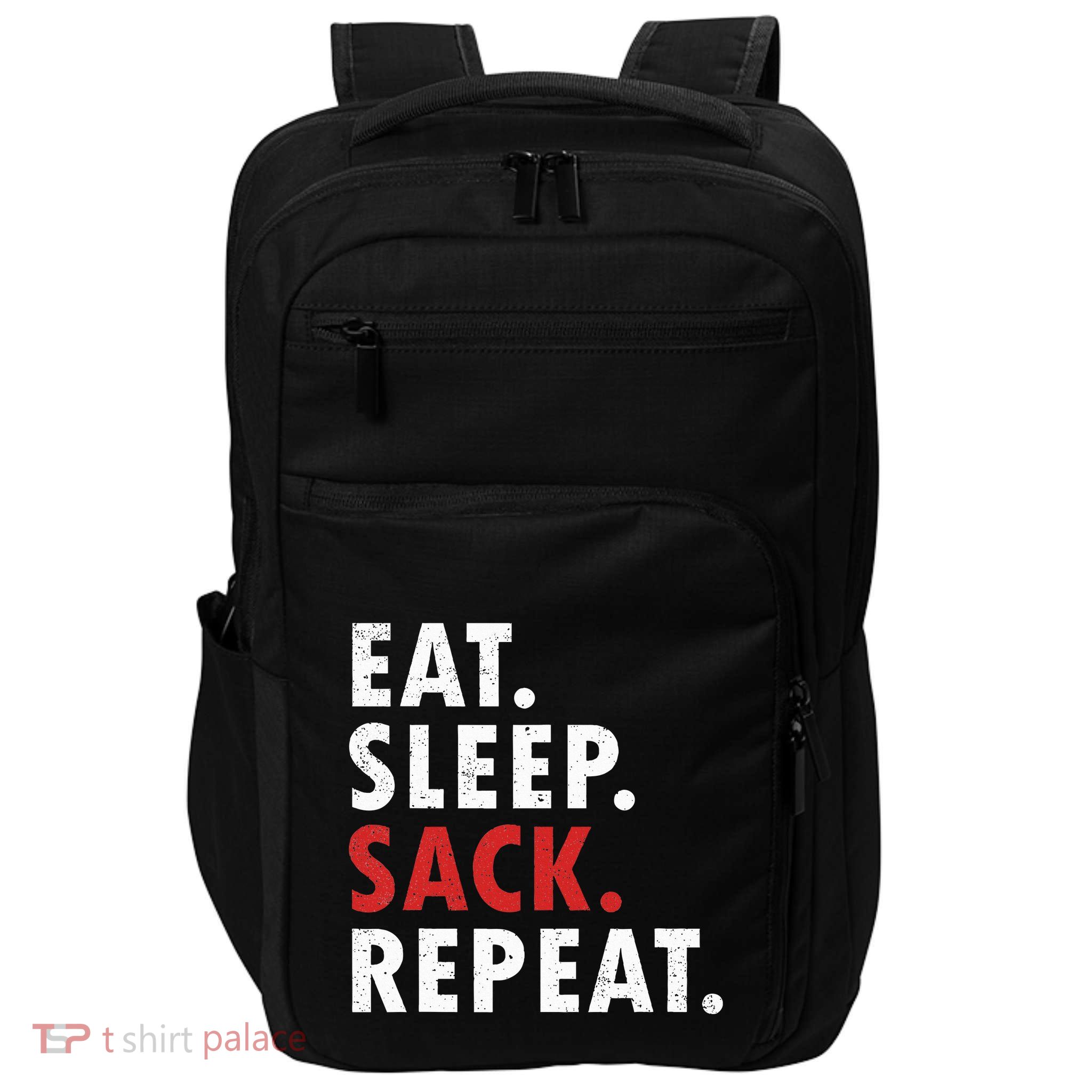 Eat Sleep Sack Repeat Football Player Defense Impact Tech Backpack