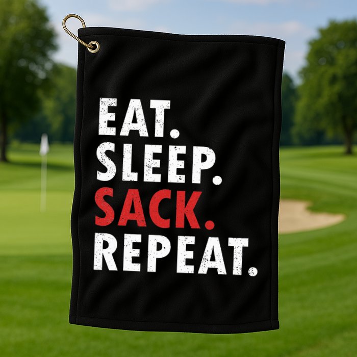 Eat Sleep Sack Repeat Football Player Defense Golf Towel