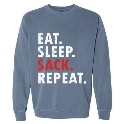 Eat Sleep Sack Repeat Football Player Defense Garment-Dyed Sweatshirt