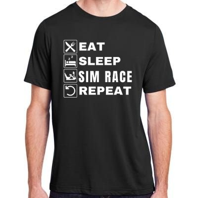 Eat Sleep Sim Race Repeat Sim Racer Car Racing Sim Racing Funny Gaming Esport Adult ChromaSoft Performance T-Shirt