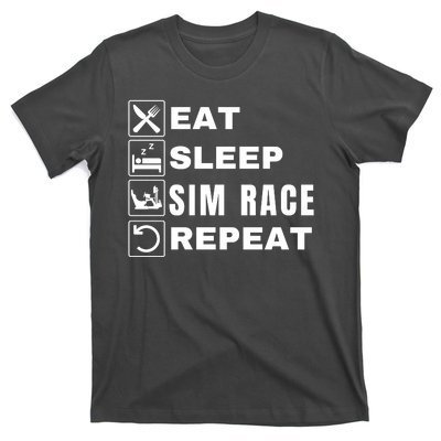 Eat Sleep Sim Race Repeat Sim Racer Car Racing Sim Racing Funny Gaming Esport T-Shirt