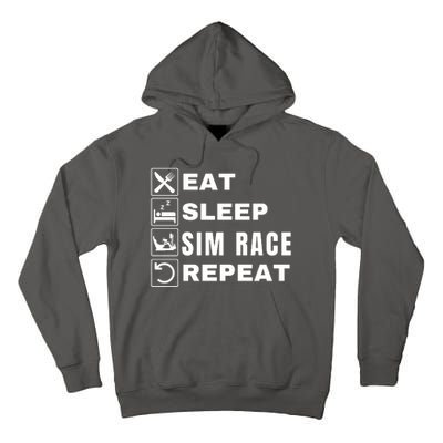 Eat Sleep Sim Race Repeat Sim Racer Car Racing Sim Racing Funny Gaming Esport Tall Hoodie