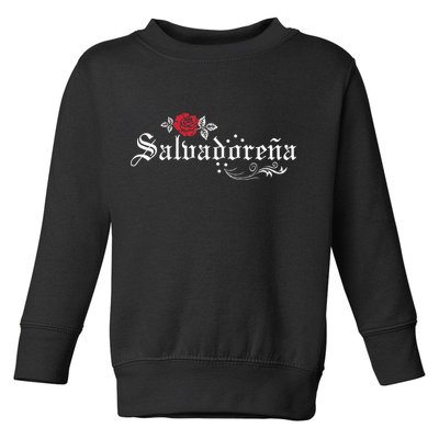 El Salvador SalvadoreñA Toddler Sweatshirt