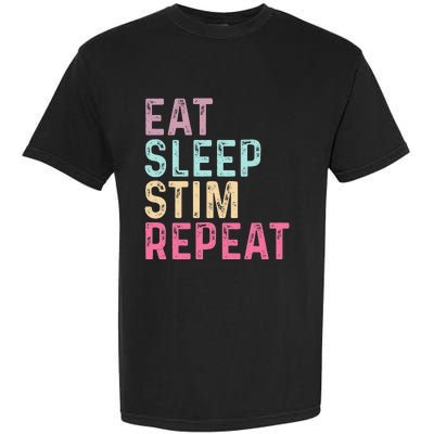 Eat Sleep Stim Repeat Autism Awareness Garment-Dyed Heavyweight T-Shirt