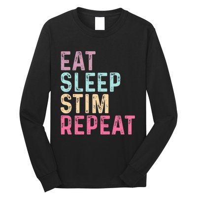 Eat Sleep Stim Repeat Autism Awareness Long Sleeve Shirt