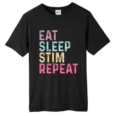 Eat Sleep Stim Repeat Autism Awareness Tall Fusion ChromaSoft Performance T-Shirt