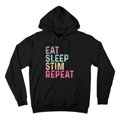 Eat Sleep Stim Repeat Autism Awareness Tall Hoodie