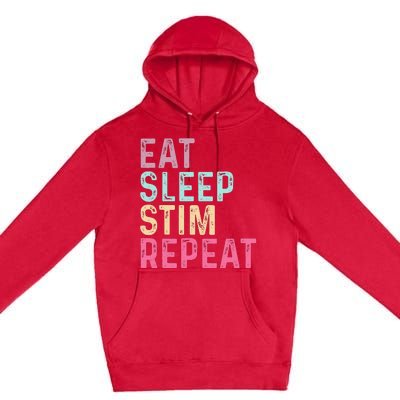 Eat Sleep Stim Repeat Autism Awareness Premium Pullover Hoodie