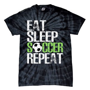 Eat Sleep Soccer Repeat Cool Sport Player Gift Tie-Dye T-Shirt