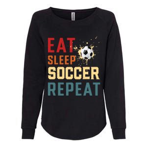 Eat Sleep Soccer Repeat Soccer Gifts For Boy Womens California Wash Sweatshirt