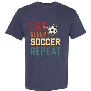 Eat Sleep Soccer Repeat Soccer Gifts For Boy Garment-Dyed Heavyweight T-Shirt