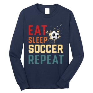 Eat Sleep Soccer Repeat Soccer Gifts For Boy Long Sleeve Shirt