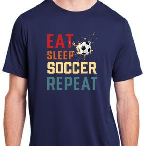 Eat Sleep Soccer Repeat Soccer Gifts For Boy Adult ChromaSoft Performance T-Shirt