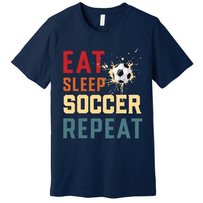 Eat Sleep Soccer Repeat Soccer Gifts For Boy Premium T-Shirt