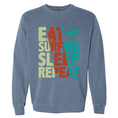 Eat Surfing Sleep Repeat Summer Beach Retro Sunset Gift Garment-Dyed Sweatshirt