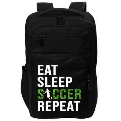 Eat Sleep Soccer Repeat Soccer Player Sport Teams Gift Impact Tech Backpack