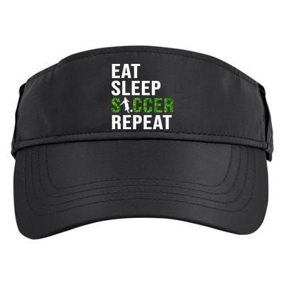 Eat Sleep Soccer Repeat Soccer Player Sport Teams Gift Adult Drive Performance Visor