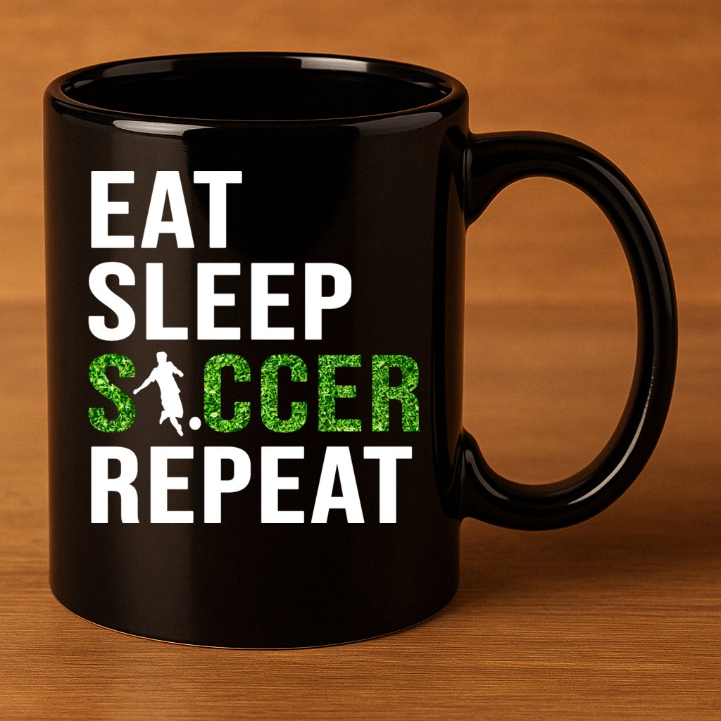 Eat Sleep Soccer Repeat Soccer Player Sport Teams Gift 11oz C Handle Ceramic Mug