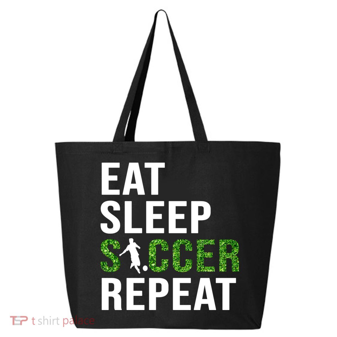 Eat Sleep Soccer Repeat Soccer Player Sport Teams Gift 25L Jumbo Tote