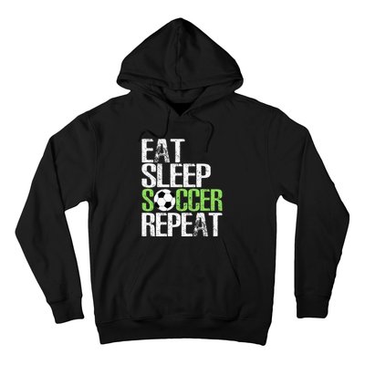 Eat Sleep Soccer Repeat Cool Sport Player Hoodie