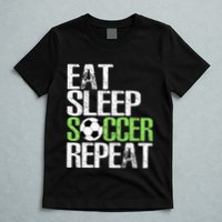 Eat Sleep Soccer Repeat Cool Sport Player T-Shirt