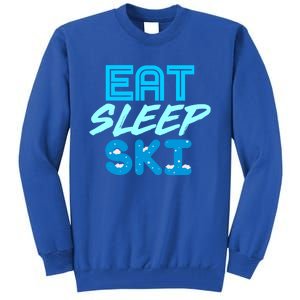 Eat Sleep Ski Funny Quote Skiing Gift Cute Gift Tall Sweatshirt