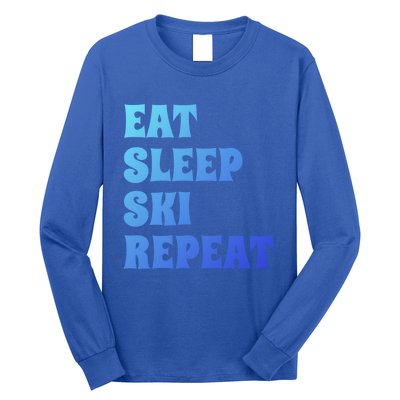 Eat Sleep Ski Repeat Cool Gift Long Sleeve Shirt