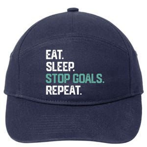 EAT SLEEP STOP GOALS REPEAT Soccer Hockey Gift 7-Panel Snapback Hat