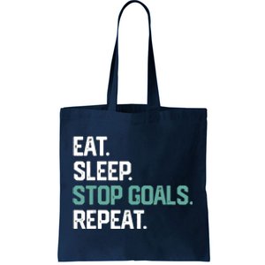 EAT SLEEP STOP GOALS REPEAT Soccer Hockey Gift Tote Bag